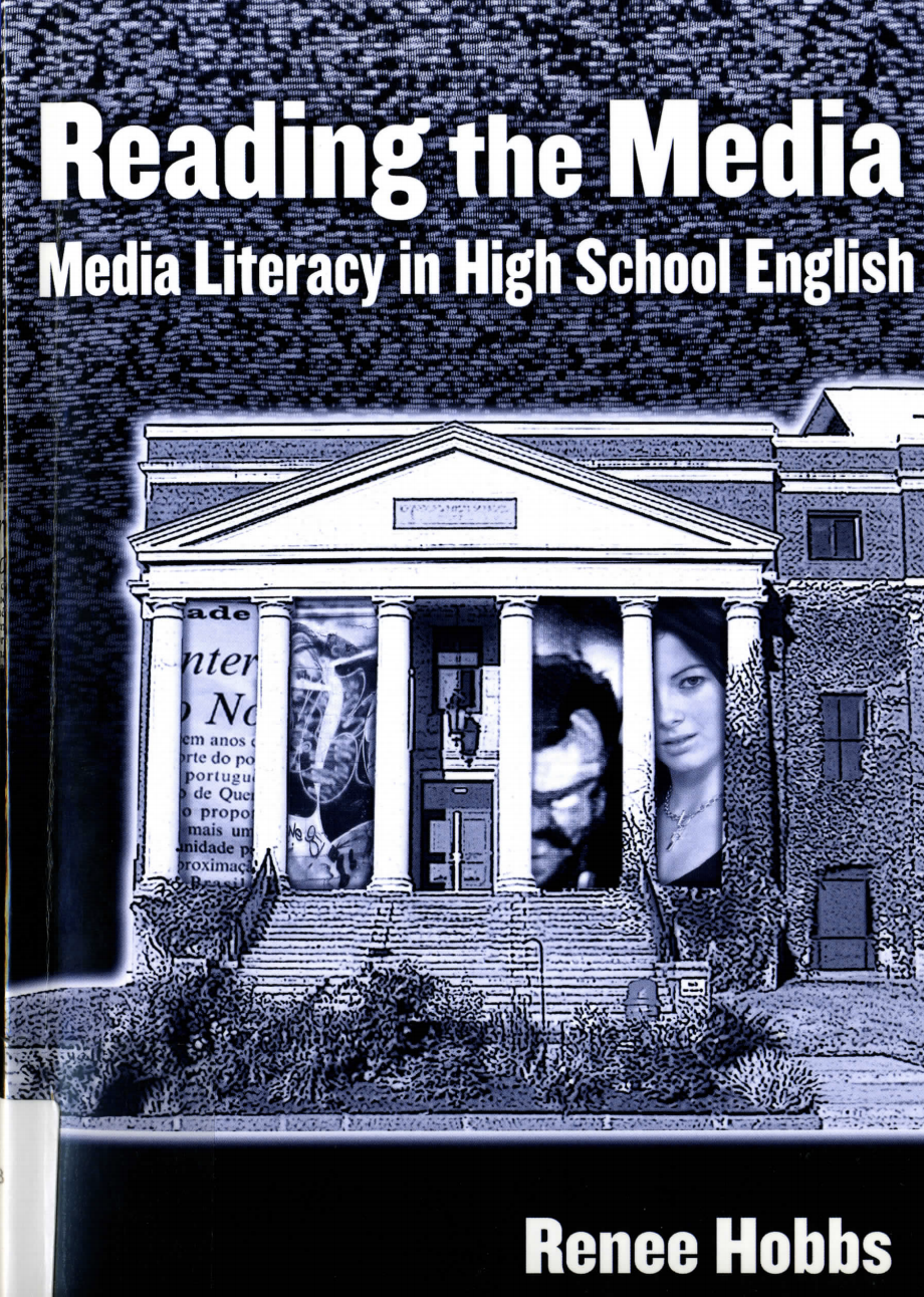 Reading the Media: Media literacy in High School English 