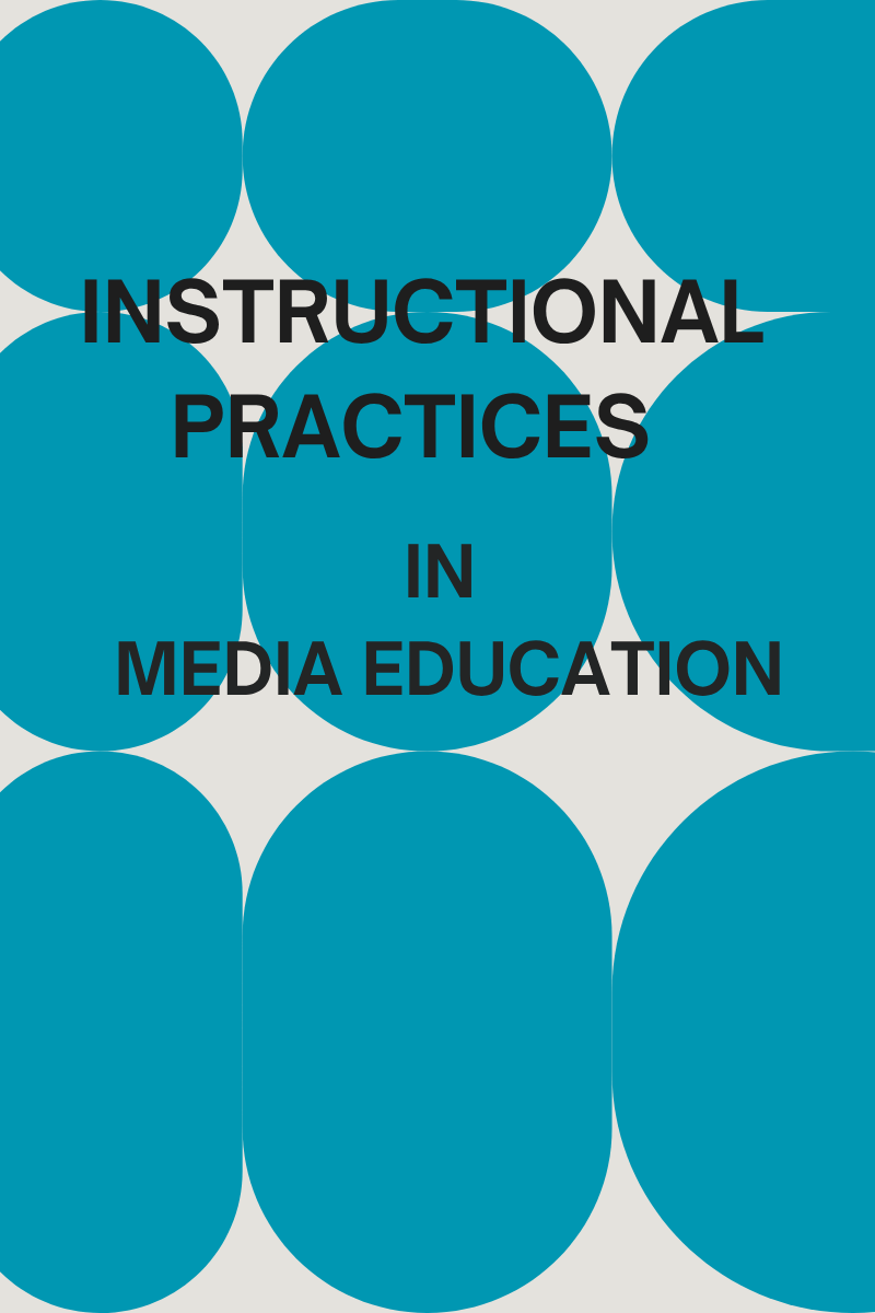 Instructional Practices of Media Literacy: Lesson Plans