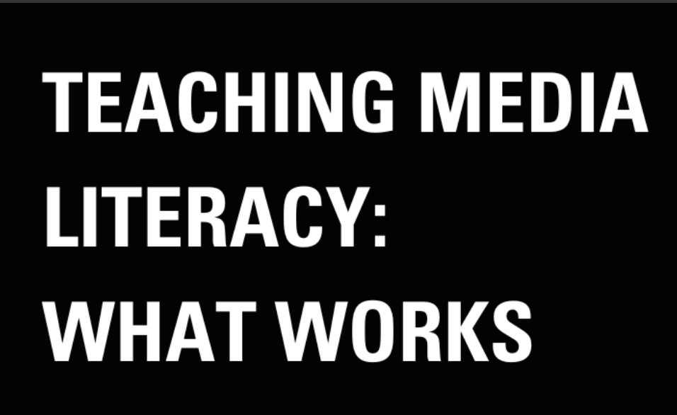 Teaching Media Literacy: What Works