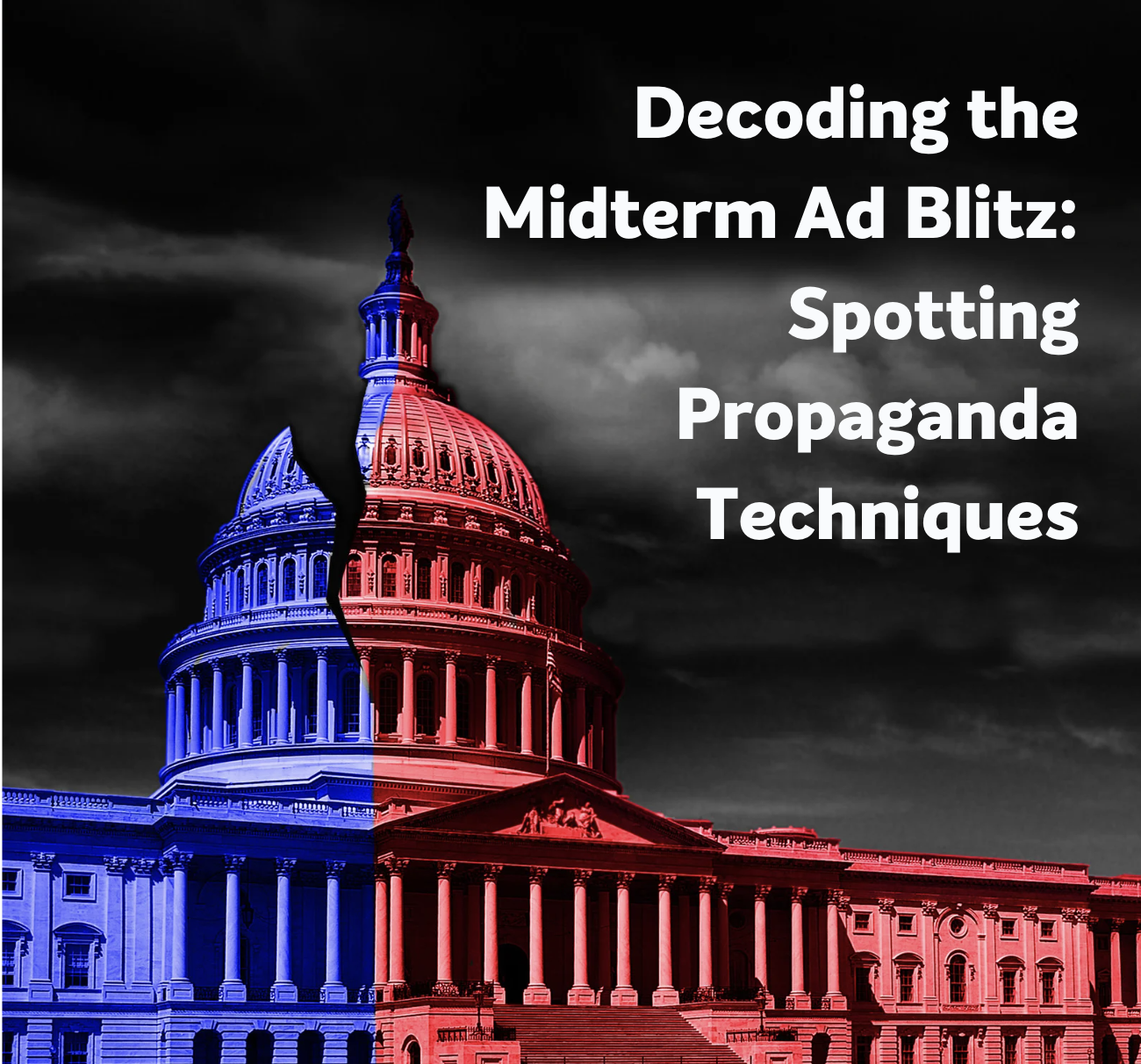 Decoding the Midterm Ad Blitz: Spotting Propaganda Techniques